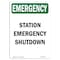 Signmission Safety Sign, OSHA EMERGENCY, 5" Height, Station Shutdown, Portrait OS-EM-D-35-V-10545 - alternate 1